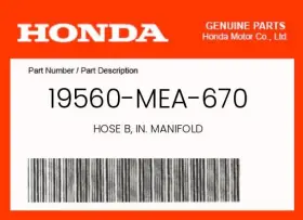 19560-mea-670 Honda Genuine Hose B Inch Manifold -