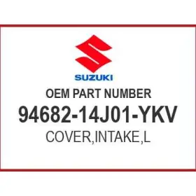 94682-14j01-ykv Suzuki Cover Intake L Oem New