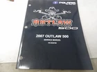 2007 Polaris Outlaw 500 Service Manual Pn 9920786 Used. Price: $21.00.