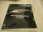 Polaris Scrambler 500 2007 Service Manual Pn 9920769 Used. Price: $22.49.