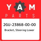 2GU-23868-00-00 Yamaha Bracket, Steering Lower 2GU238680000, New Genuine Oem Par. Price: $31.86.