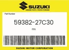 Suzuki Genuine Pin 59382-27C30 New. Price: $11.22.