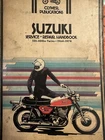 * Clymer Publications Suzuki 125-500CC 1964-74 Service Repair Manual Used. Price: $11.00.