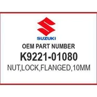 Suzuki Nut,lock,flange K9221-01080 Oem New. Price: $5.82.