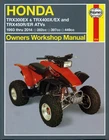 Haynes Manual 2318 For Honda TRX300/400/450EX (93 - 14) Brand New Shrink Wrap. Price: $12.09.