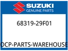 Suzuki Oem Part 68319-29F01 Label,general New. Price: $9.32.
