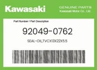Kawasaki Genuine SEAL-OIL,TVCX13X22X5.5 92049-0762 New. Price: $17.06.