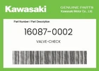 Kawasaki Genuine Valve-check 16087-0002 New. Price: $47.58.