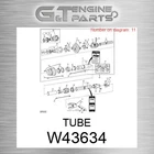 W43634 Tube Fits John Deere (surplus Open Box) New. Price: $566.05.