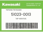 Kawasaki Genuine Tap-assy,fuel 51023-0013 New. Price: $100.00.