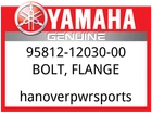 Yamaha Oem Part 95812-12030-00 Bolt, Flange New. Price: $11.49.