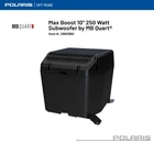Polaris Oem 18'-26' Ranger Mb Quart Max Boost 10" 250 Watt Subwoofer- 2882890 New. Price: $749.99.