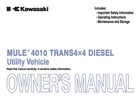 Kawasaki Owners Manual Book 2013 Mule 4010 Trans 4X4 Diesel New. Price: $19.50.