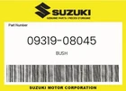 Suzuki Genuine Bush 09319-08045 New. Price: $23.80.