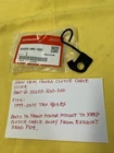 New Oem Honda Clutch Cable Guide (50255-HN1-000) 1999-2014 TRX400EX. Price: $18.00.