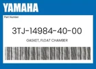 Yamaha Genuine Gasket, Float Chamber 3TJ-14984-40-00 New. Price: $45.26.