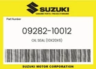 Suzuki Genuine Oil Seal (10X20X6) 09282-10012 New. Price: $11.52.