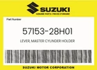 Suzuki Genuine Lever, Master Cylinder Holder 57153-28H01 New. Price: $16.60.