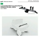Polaris Oem Ranger Xd 1500/CREW/NS Lock & Ride Max Cross Bed Rail- 2889800 Used. Price: $299.99.
