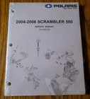 2004-2006 Polaris Scrambler 500 Quad Atv Oem Service Repair Shop Manual 9920156 New. Price: $36.00.