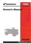 1995 Honda TRX300FW Fourtrax Atv Owners Manual : 31HM5610 New. Price: $36.41.
