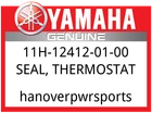 Yamaha Oem Part 11H-12412-01-00 Seal, Thermostat New. Price: $8.49.