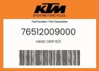 Ktm Genuine Hand Grip R/s - 76512009000 New. Price: $9.18.
