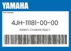 Yamaha Genuine Gasket, Cylinder Head 4JH-11181-00-00 New. Price: $89.59.