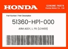 Honda Genuine Arm Assy., L. Fr. (lower) 51360-HP1-000 New. Price: $146.77.