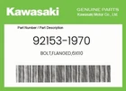 Kawasaki Genuine BOLT,FLANGED,6X110 92153-1970 New. Price: $9.76.