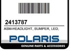 New Oem Polaris Asm-headlight,bumper,led,rh 2413787. Price: $250.00.