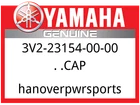 Yamaha Oem Part 3V2-23154-00-00 Cap New. Price: $12.99.