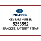 Polaris Battery Strap Bracket 5253552 Oem New. Price: $49.99.