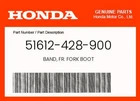 Honda Genuine Band, Fr. Fork Boot 51612-428-900 New. Price: $11.27.