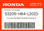 Honda Genuine Cvr Asst Headlght PB404R Shale Blu 53205-HR4-L20ZD New. Price: $92.77.
